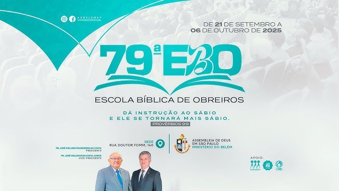 ebd 79º Escola Biblica de Obreiros Acontecendo em SP